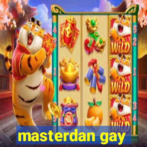 masterdan gay